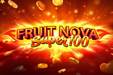 Fruit Super Nova 100